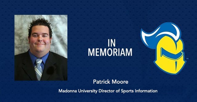 Madonna University Sports Information Director Patrick Moore Passes Away